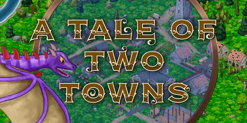 Tale of Two Towns